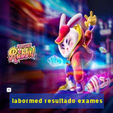 labormed resultado exames